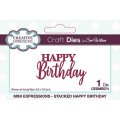 Sue Wilson Craft Die - Mini Expressions - Stacked Happy Birthday